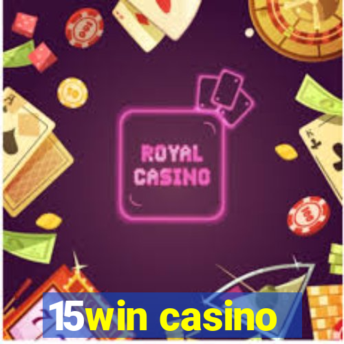 15win casino